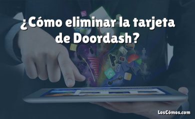 ¿Cómo eliminar la tarjeta de Doordash?