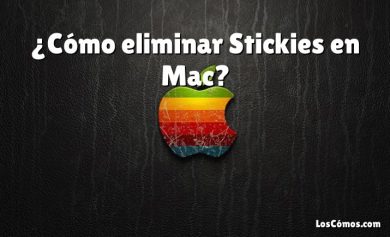 ¿Cómo eliminar Stickies en Mac?