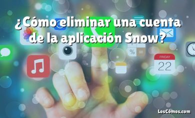 ¿Cómo eliminar una cuenta de la aplicación Snow?
