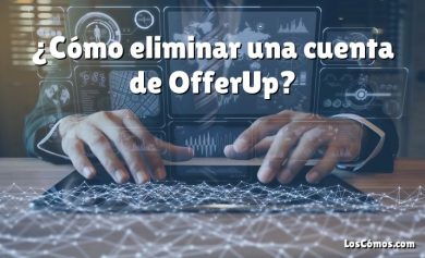 ¿Cómo eliminar una cuenta de OfferUp?