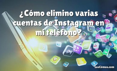 ¿Cómo elimino varias cuentas de Instagram en mi teléfono?