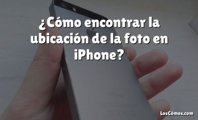 ¿Cómo encontrar la ubicación de la foto en iPhone?