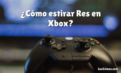 ¿Cómo estirar Res en Xbox?