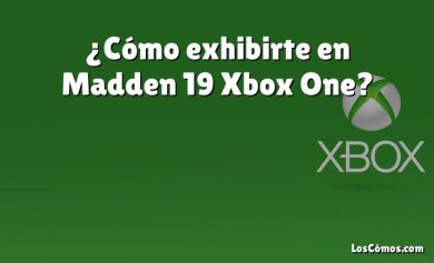 ¿Cómo exhibirte en Madden 19 Xbox One?