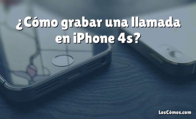 ¿Cómo grabar una llamada en iPhone 4s?