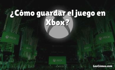 ¿Cómo guardar el juego en Xbox?