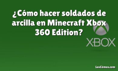 ¿Cómo hacer soldados de arcilla en Minecraft Xbox 360 Edition?