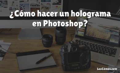 ¿Cómo hacer un holograma en Photoshop?