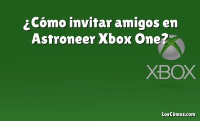 ¿Cómo invitar amigos en Astroneer Xbox One?