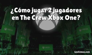 ¿Cómo jugar 2 jugadores en The Crew Xbox One?