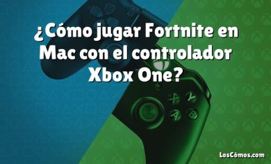 ¿Cómo jugar Fortnite en Mac con el controlador Xbox One?