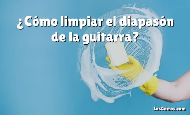 ¿Cómo limpiar el diapasón de la guitarra?