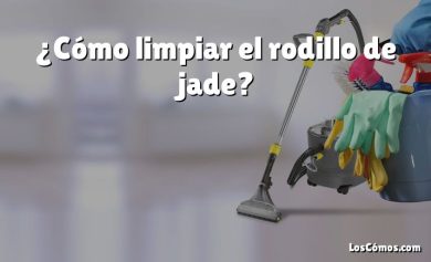 ¿Cómo limpiar el rodillo de jade?