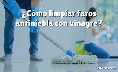 ¿Cómo limpiar faros antiniebla con vinagre?