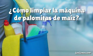 ¿Cómo limpiar la máquina de palomitas de maíz?