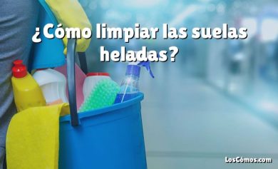 ¿Cómo limpiar las suelas heladas?