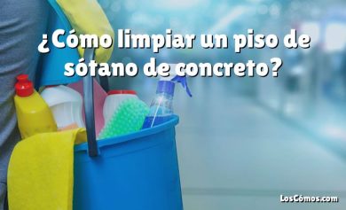 ¿Cómo limpiar un piso de sótano de concreto?