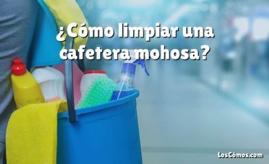 ¿Cómo limpiar una cafetera mohosa?