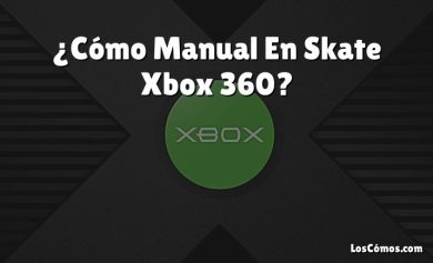 ¿Cómo Manual En Skate Xbox 360?