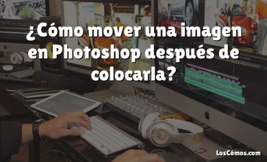 ¿Cómo mover una imagen en Photoshop después de colocarla?