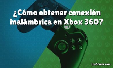 ¿Cómo obtener conexión inalámbrica en Xbox 360?