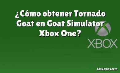 ¿Cómo obtener Tornado Goat en Goat Simulator Xbox One?