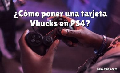 ¿Cómo poner una tarjeta Vbucks en PS4?