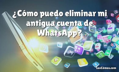 ¿Cómo puedo eliminar mi antigua cuenta de WhatsApp?