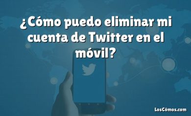 ¿Cómo puedo eliminar mi cuenta de Twitter en el móvil?