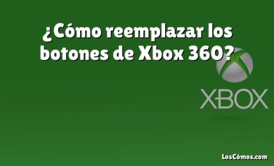 ¿Cómo reemplazar los botones de Xbox 360?