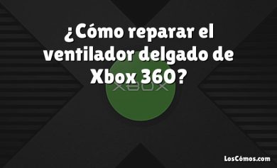 ¿Cómo reparar el ventilador delgado de Xbox 360?