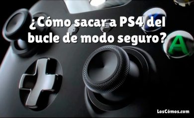 ¿Cómo sacar a PS4 del bucle de modo seguro?