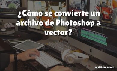 ¿Cómo se convierte un archivo de Photoshop a vector?