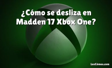 ¿Cómo se desliza en Madden 17 Xbox One?