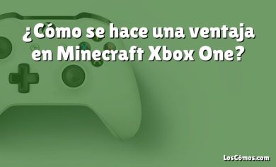 ¿Cómo se hace una ventaja en Minecraft Xbox One?