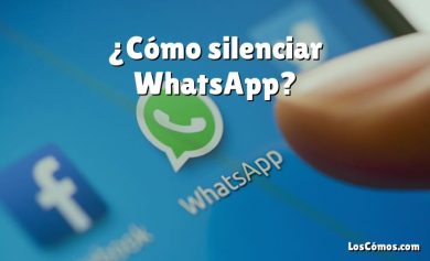 ¿Cómo silenciar WhatsApp?