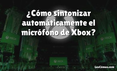 ¿Cómo sintonizar automáticamente el micrófono de Xbox?