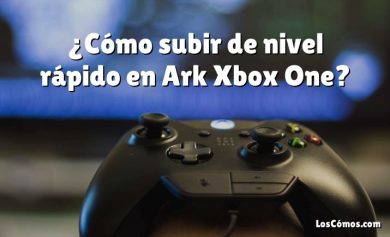 ¿Cómo subir de nivel rápido en Ark Xbox One?