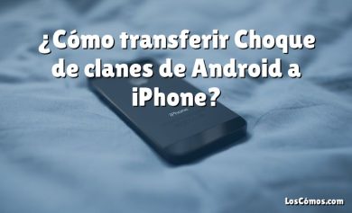 ¿Cómo transferir Choque de clanes de Android a iPhone?