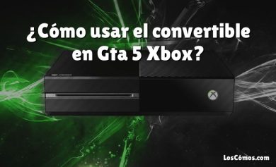 ¿Cómo usar el convertible en Gta 5 Xbox?
