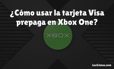 ¿Cómo usar la tarjeta Visa prepaga en Xbox One?