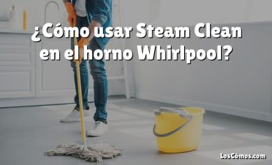 ¿Cómo usar Steam Clean en el horno Whirlpool?