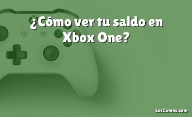 ¿Cómo ver tu saldo en Xbox One?