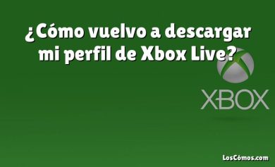 ¿Cómo vuelvo a descargar mi perfil de Xbox Live?