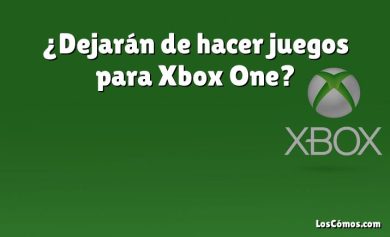 ¿Dejarán de hacer juegos para Xbox One?