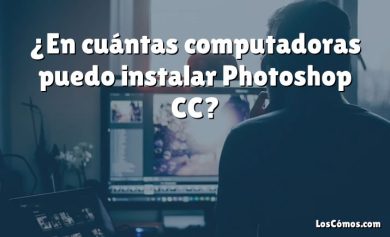 ¿En cuántas computadoras puedo instalar Photoshop CC?