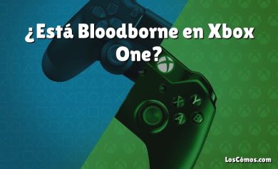 ¿Está Bloodborne en Xbox One?