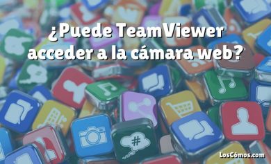 ¿Puede TeamViewer acceder a la cámara web?