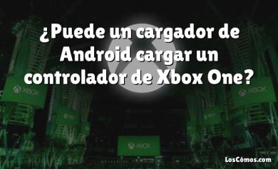 ¿Puede un cargador de Android cargar un controlador de Xbox One?