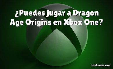 ¿Puedes jugar a Dragon Age Origins en Xbox One?